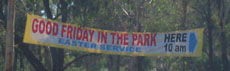 Good Friday in the Park sign